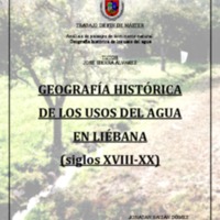 Geografía Histórica de los Usos del Agua en Liébana (siglos XVIII-XX)